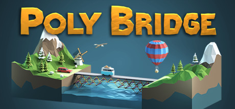 Poster of Poly Bridge featuring low-poly bridges and vehicles in a puzzle environment.