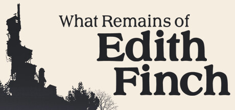 Poster of What Remains of Edith Finch featuring a mysterious house central to the narrative exploration.