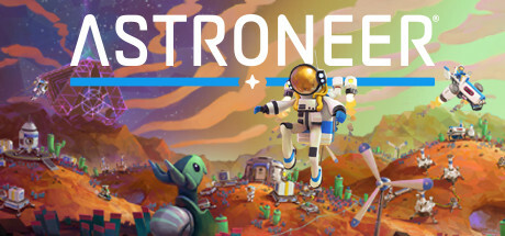 Poster of Astroneer showing astronauts exploring colorful low-poly planets.